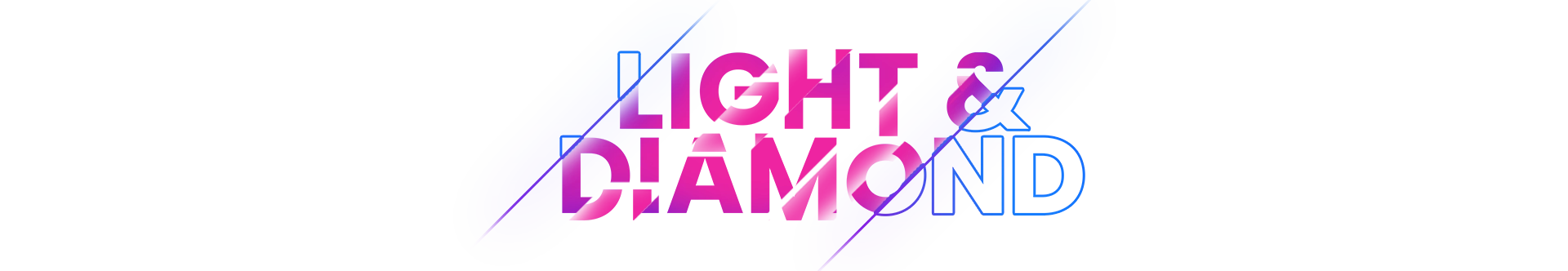 Light & Diamond